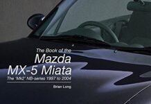 The Book Of The Mazda MX-5 Miata