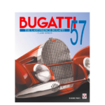 Bugatti 57 – The Last French Bugatti