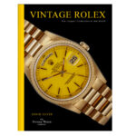 Vintage Rolex: The Largest Collection In The World