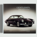 Gentlemen, Start Your Engines!