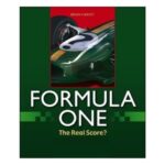 Book: Formula One – The Real Score?