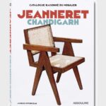 Catalogue Raisonné du Mobilier: Jeanneret Chandigarh