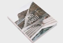 Be Well: New Spa And Bath Culture By Gestalten