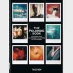 The Polaroid Book. 40th Ed. By Taschen Books