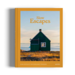 Slow Escapes By Gestalten