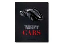 The Impossible Collection of Cars By Assouline
