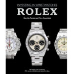 Rolex: Investing In Wristwatches By ACC Art Books