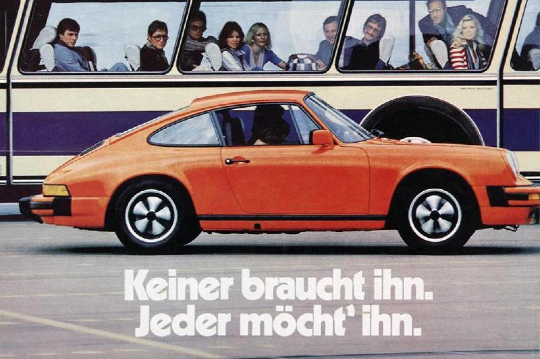 Porsche 911 Werbung Keiner braucht ihn