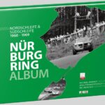 Nürburgring Album 1960-1969 By McKlein Publishing