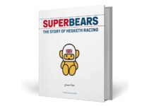 Superbears – The Story of Hesketh Racing By Porter Press