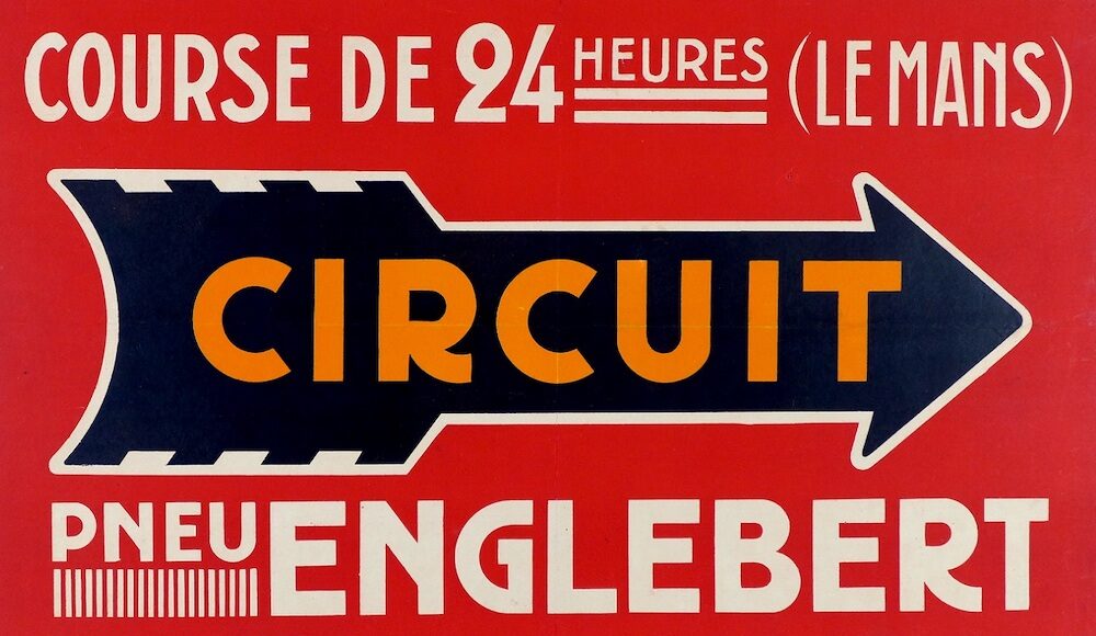 Tony’s Choice: Le Mans Circuit de 24 Hrs. Poster