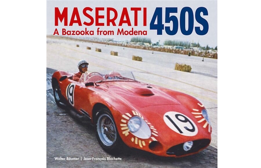 Maserati 450S: A Bazooka From Modena