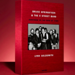 Lynn Goldsmith: Bruce Springsteen & The E Street Band