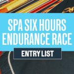 Spa Six Hours Entry List Spa Six Hours Entry List