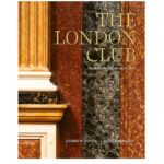 The London Club By ACC Art Books