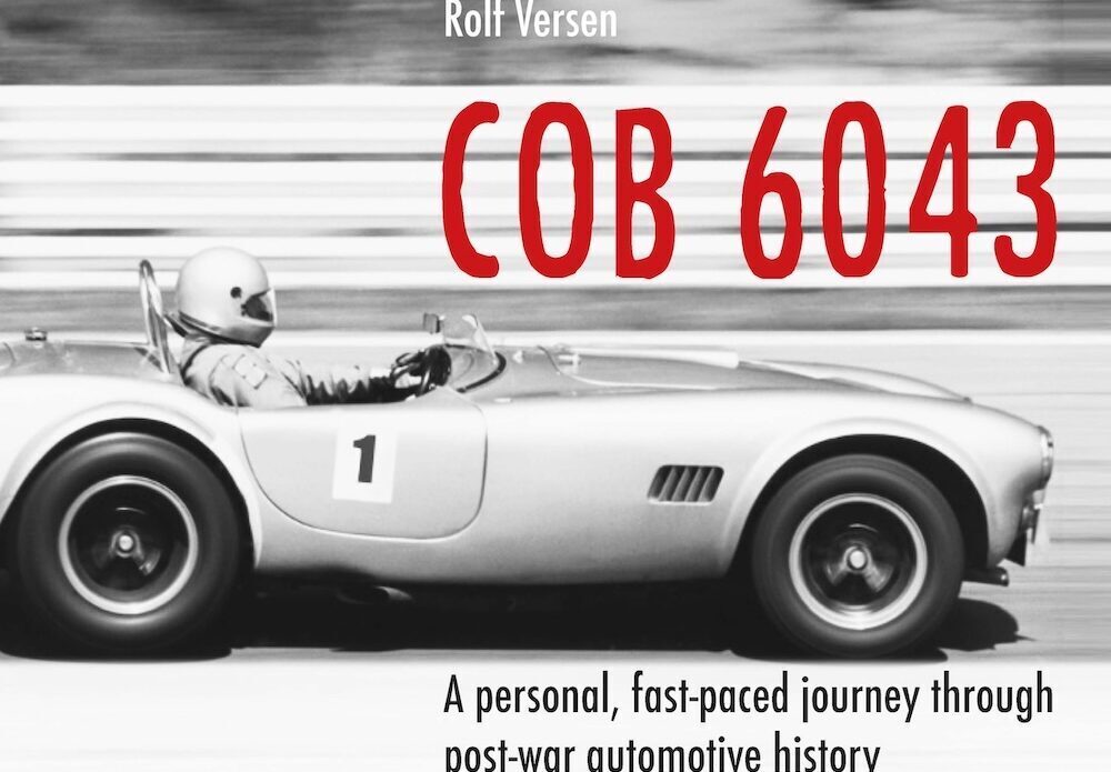 COB 6043 - A Personal, Fast Paced Journey Through Post-War Automotive History