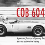 COB 6043 – A Personal, Fast Paced Journey Through Post-War Automotive History